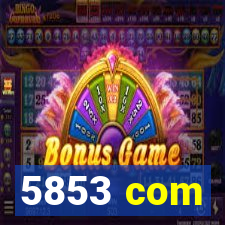 5853 com